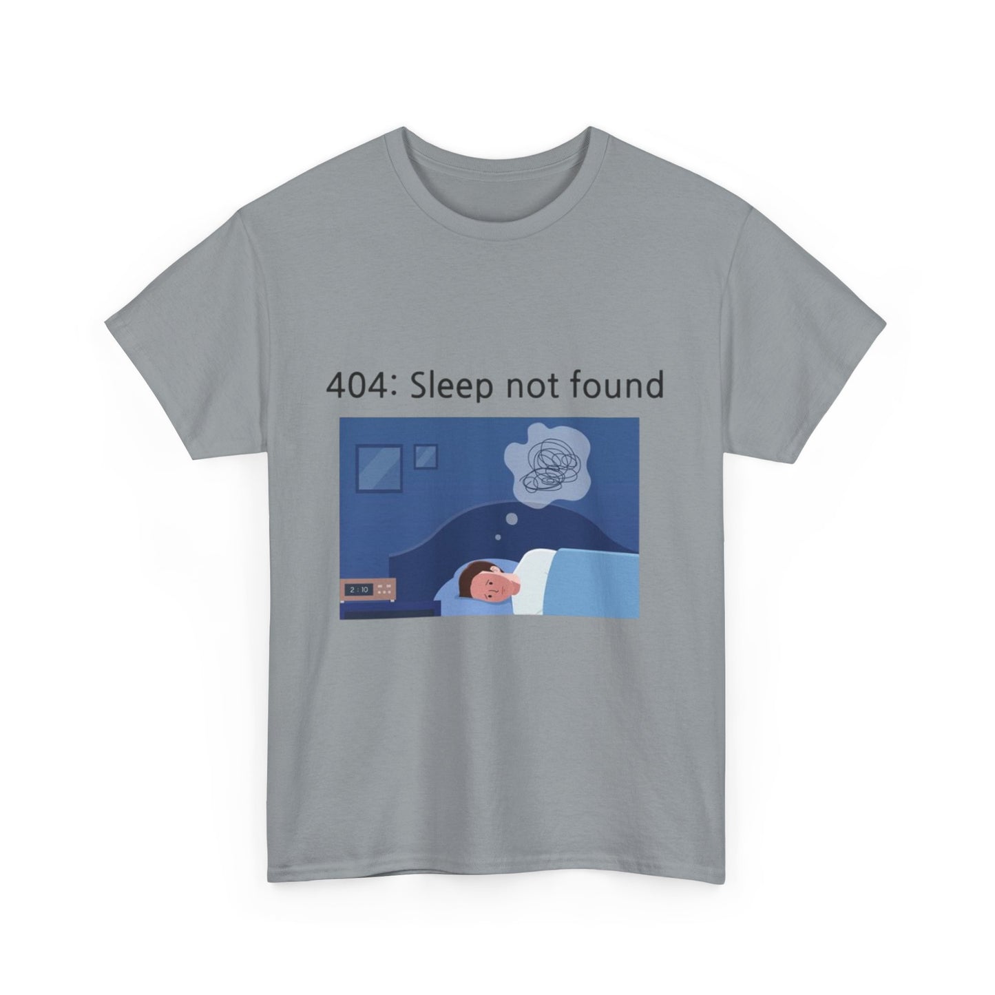 404: Sleep not found T-shirt