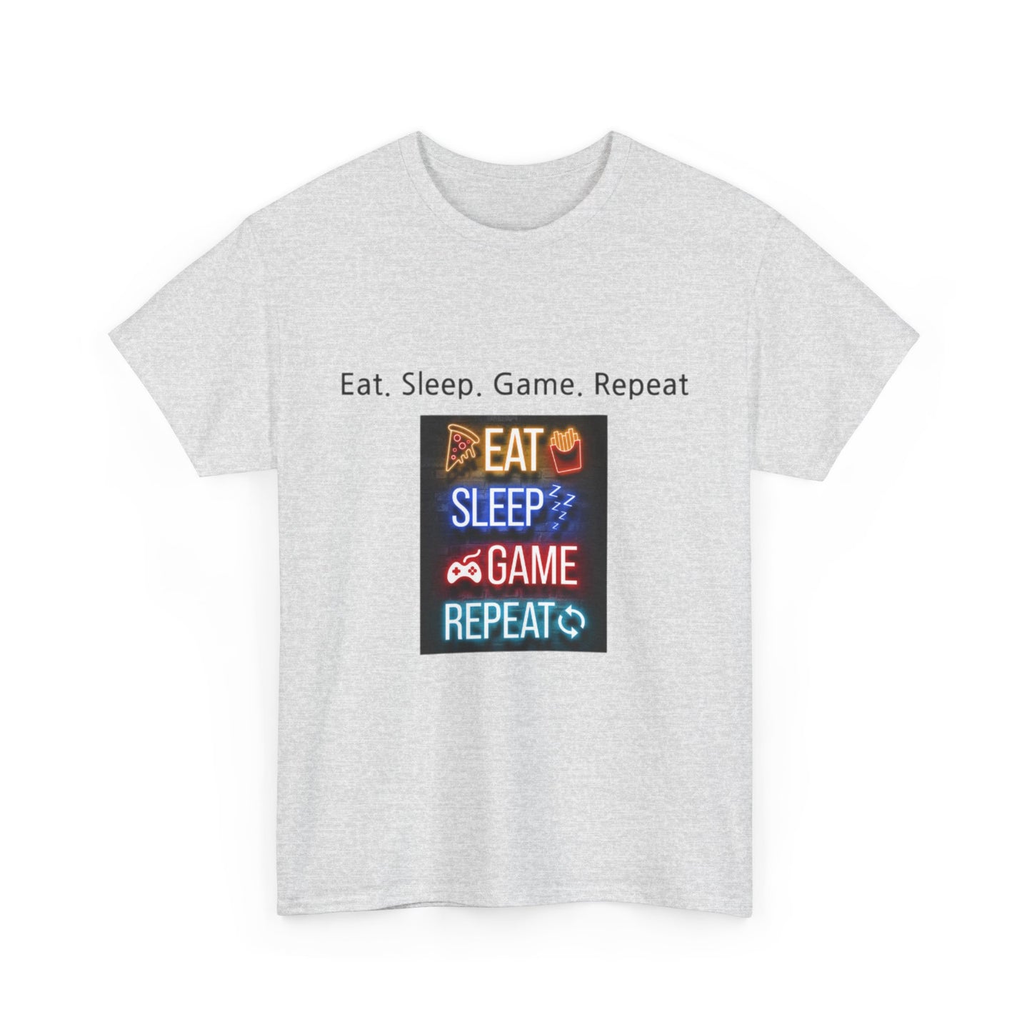 Eat. Sleep. Game. Repeat T-shirt