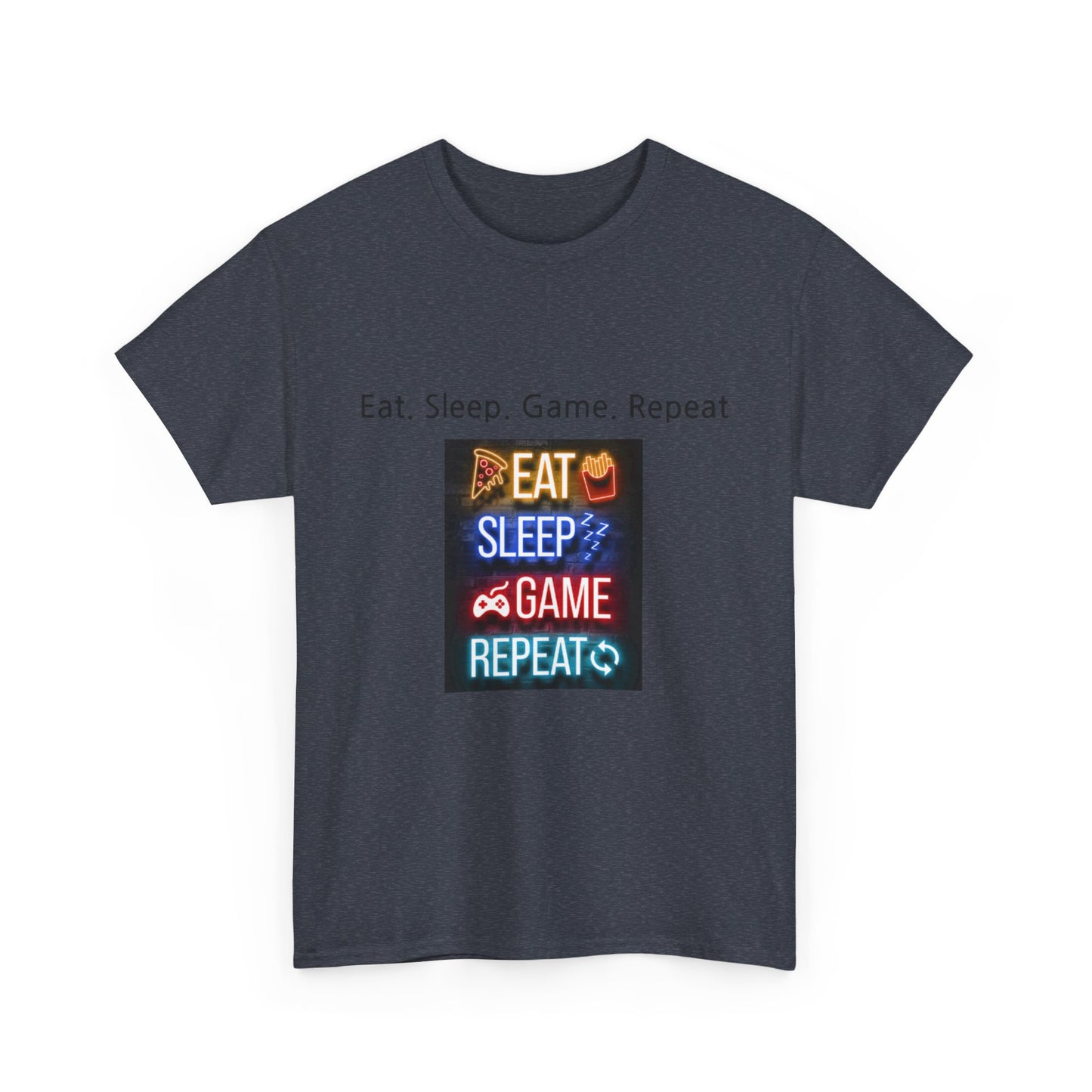 Eat. Sleep. Game. Repeat T-shirt