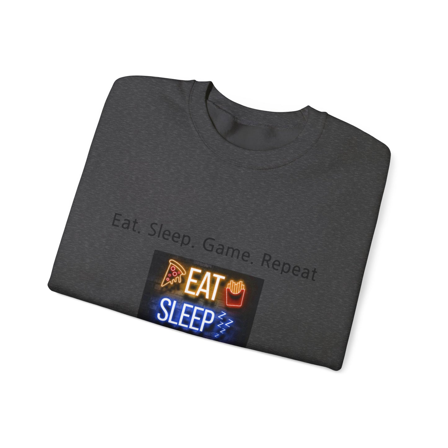 Eat. Sleep. Game. Repeat Sweatshirt