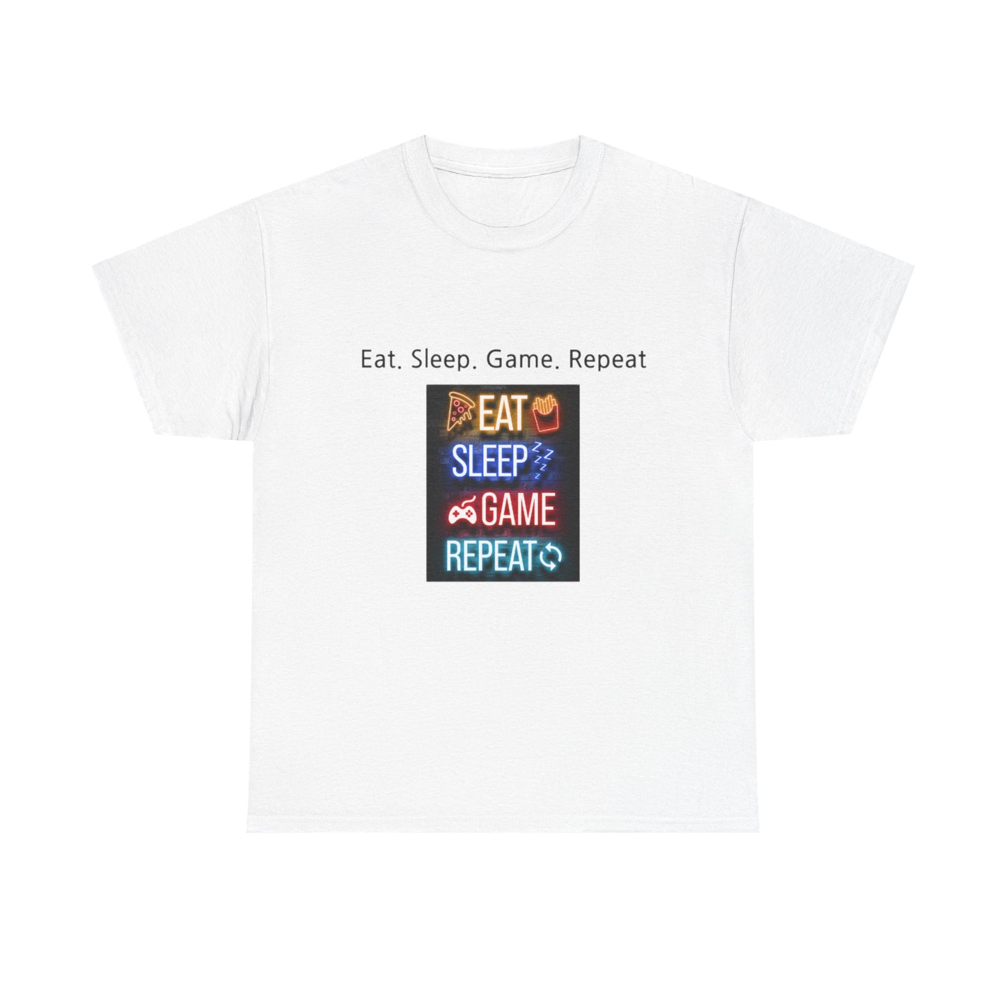 Eat. Sleep. Game. Repeat T-shirt