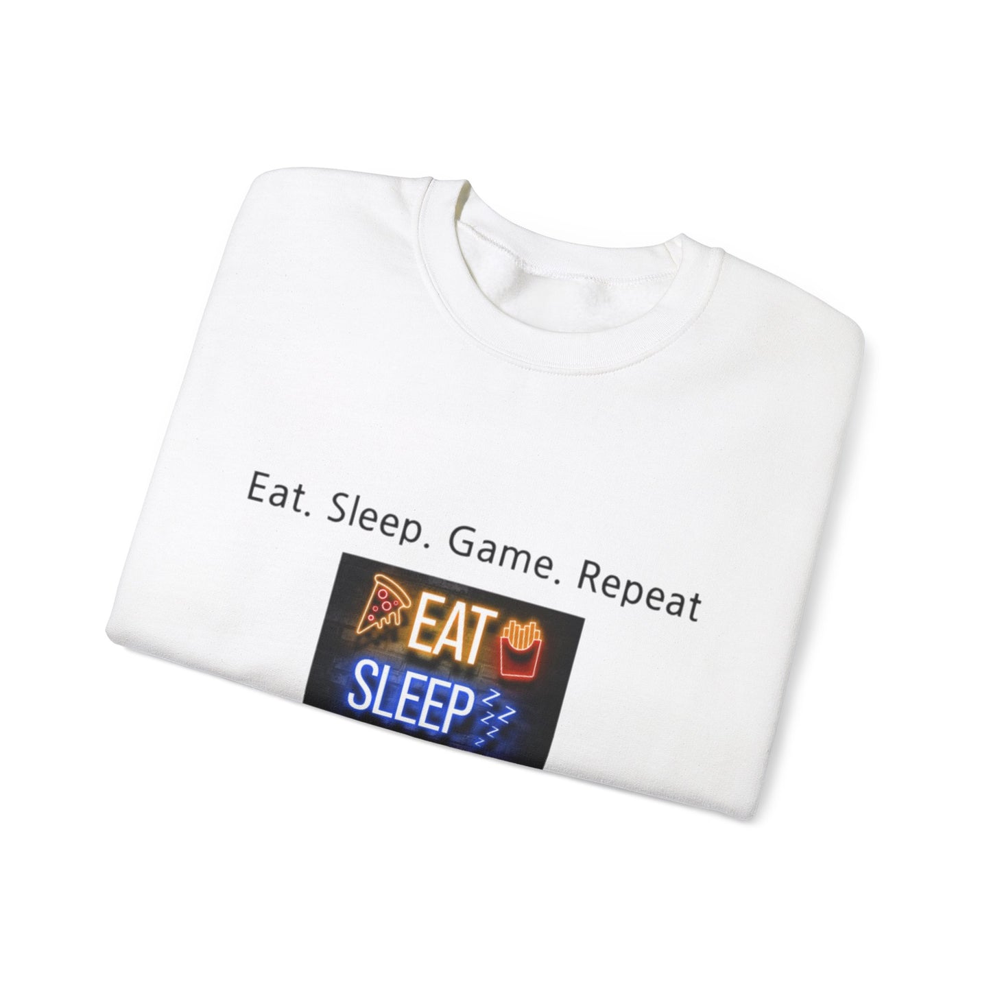 Eat. Sleep. Game. Repeat Sweatshirt