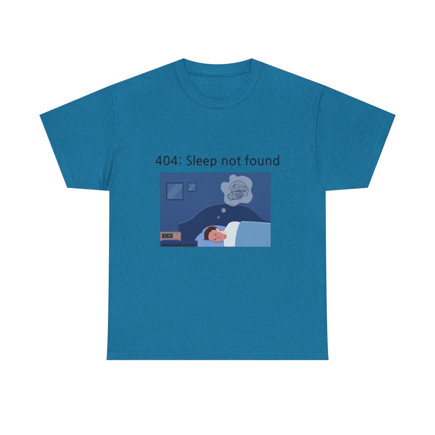 404: Sleep not found T-shirt