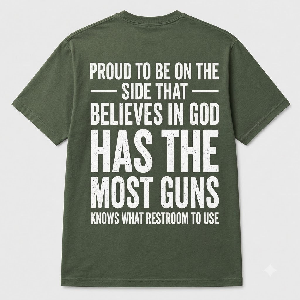 Proud to Believe in God and Support Gun Rights T-Shirt