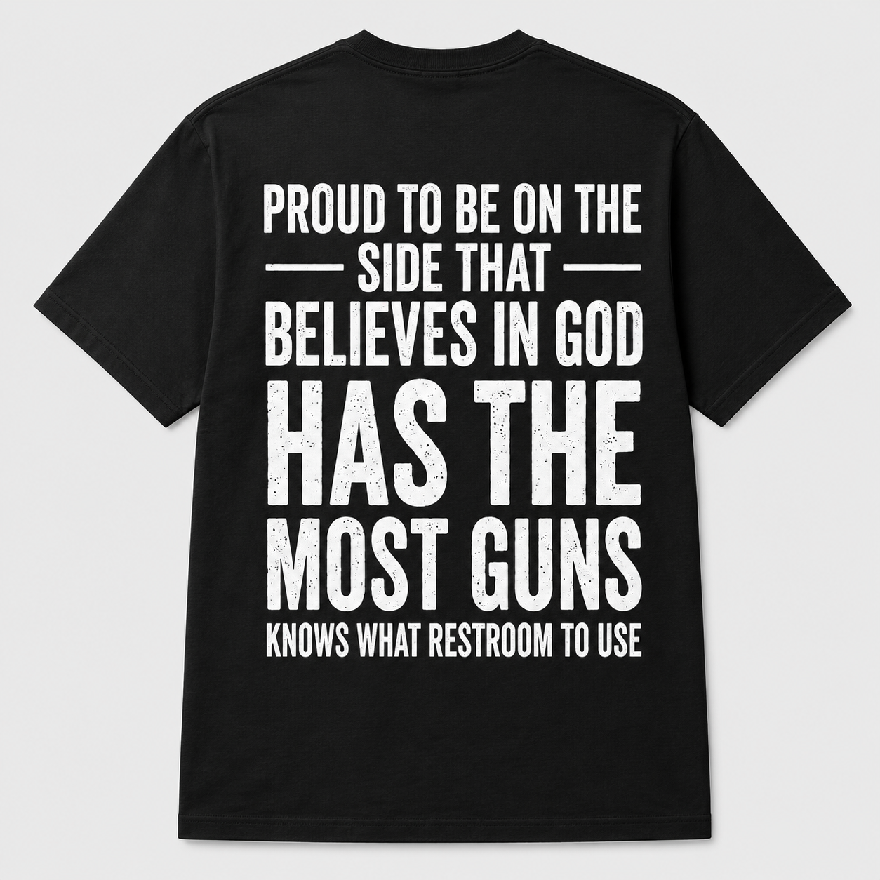 Proud to Believe in God and Support Gun Rights T-Shirt