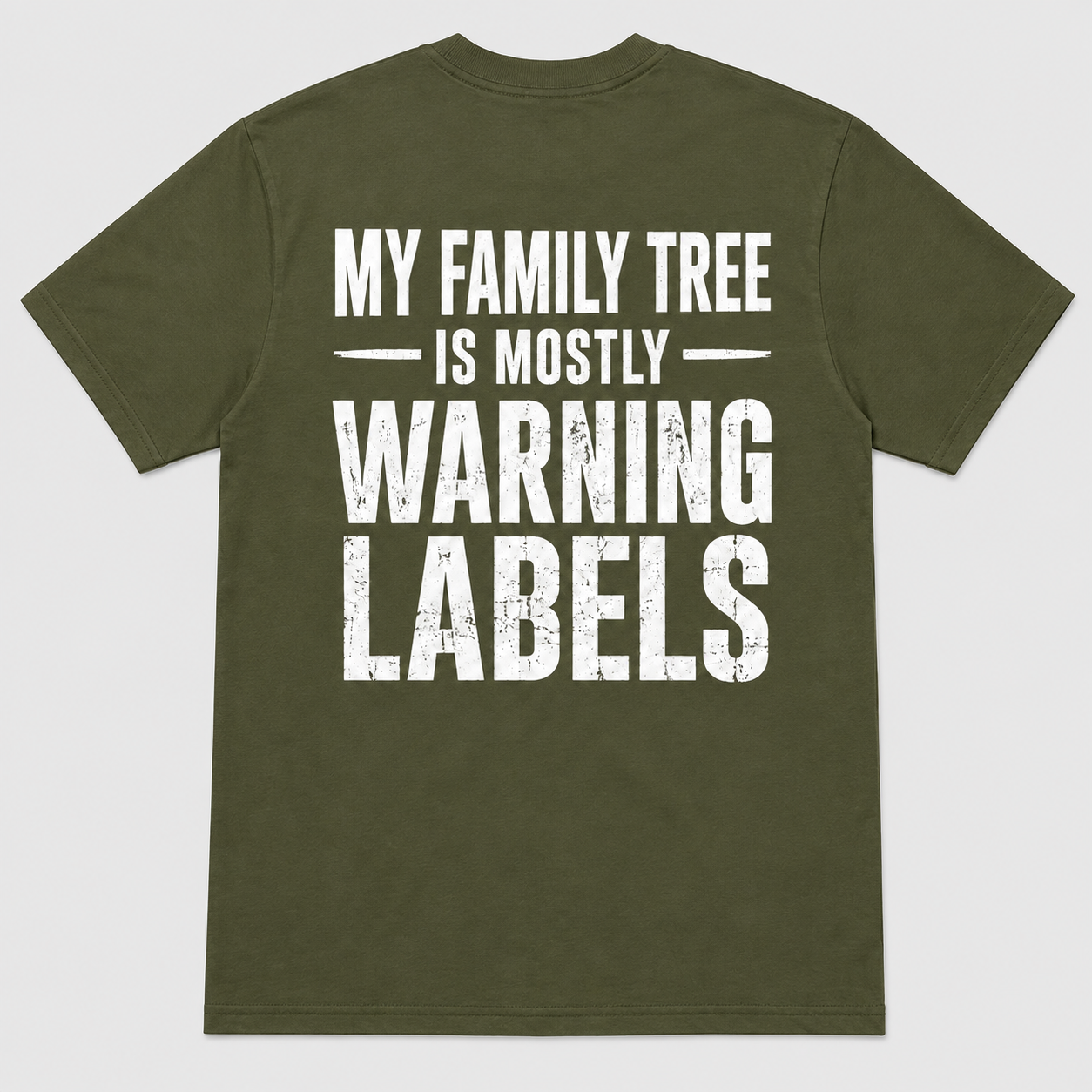 My Family Tree Is Mostly Warning Labels Funny Family T-Shirt
