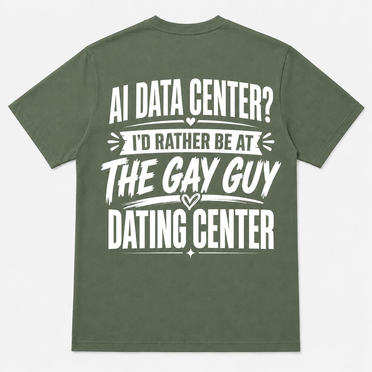 AI Data Center Gay Guy Dating Center Funny T-Shirt