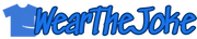 WearTheJoke.com